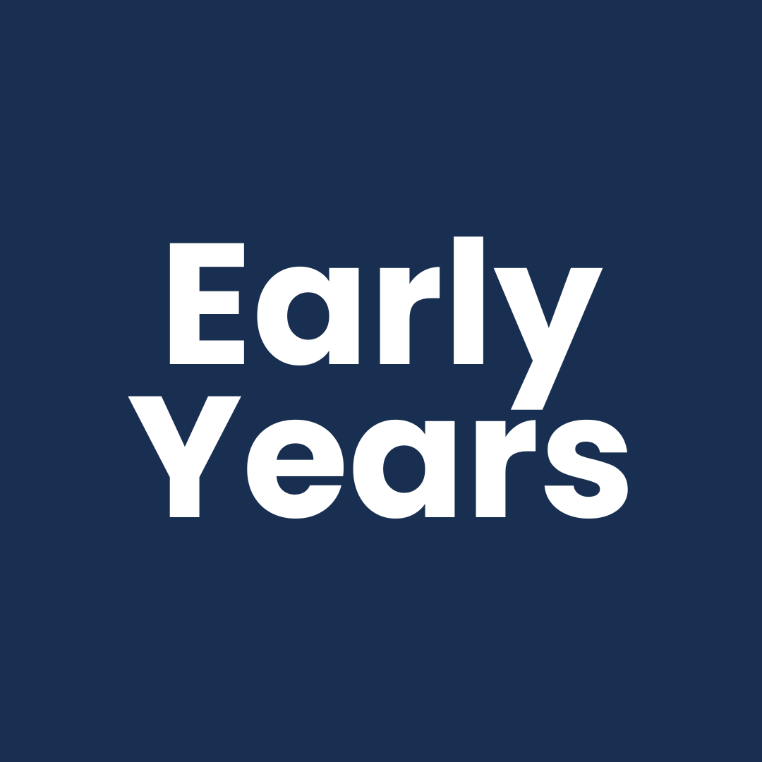 The words Early Years on a navy blue background