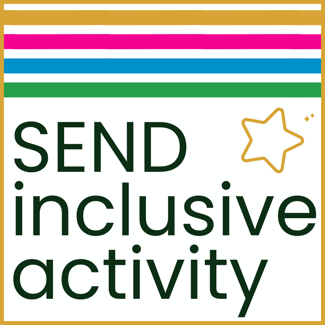Colourful stripes with the words SEND inclusive activity