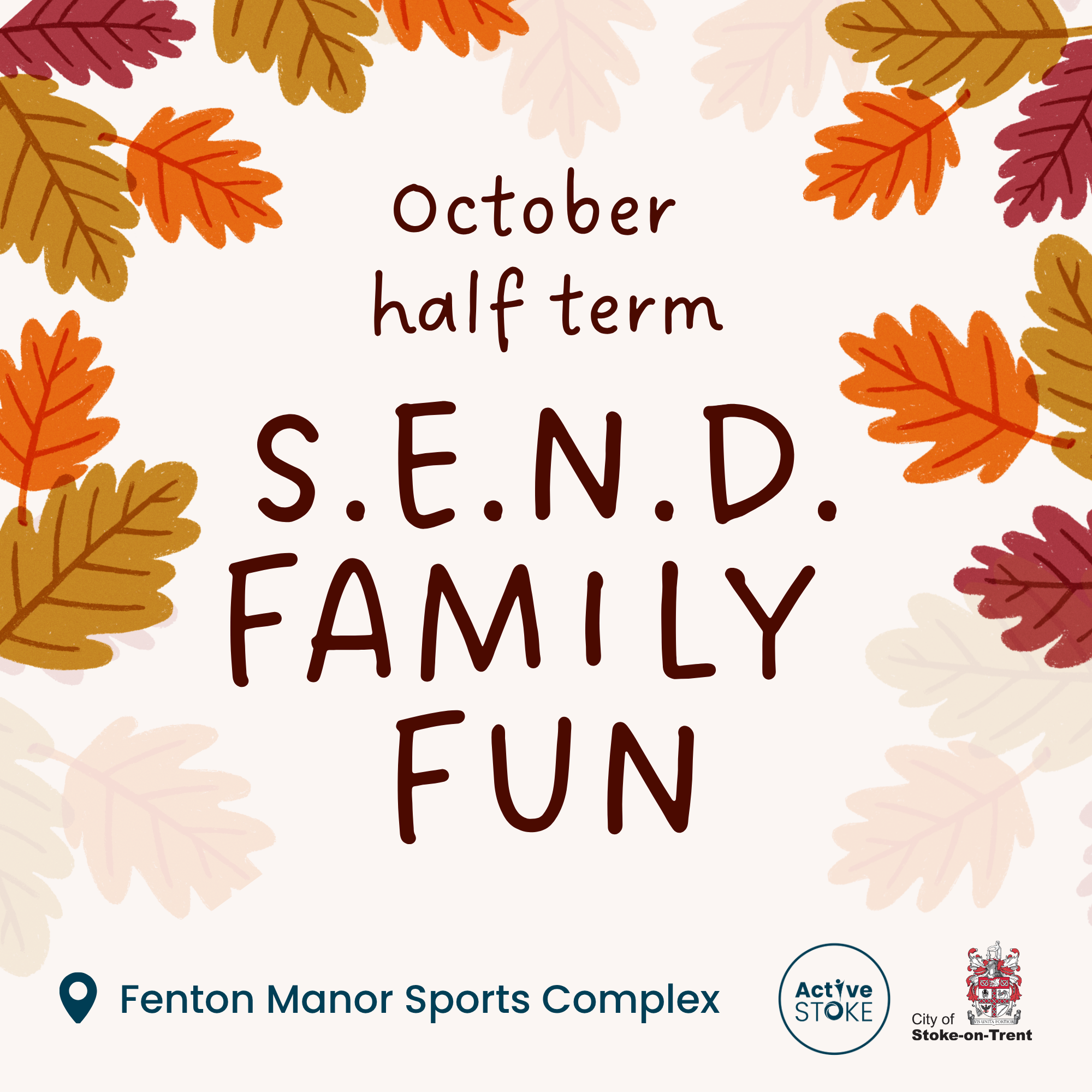 An image of autumn leaves with the words October half term SEND family fun